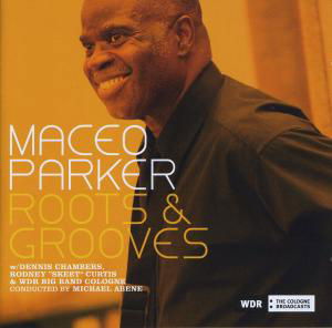 Roots & Groove - Maceo Parker - Musik - INTUITION - 0750447341326 - 4. oktober 2007