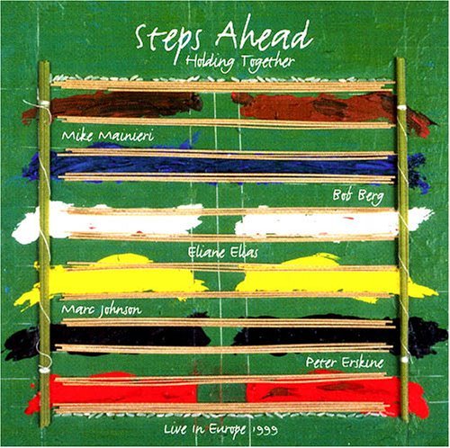 Cover for Steps Ahead · Holding Together (CD) (2005)