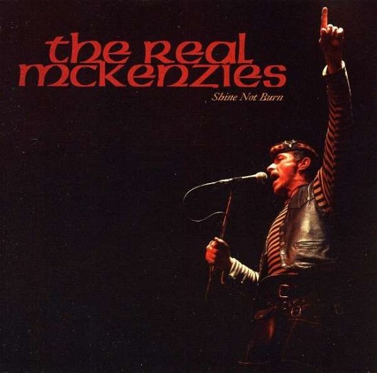 Cover for Real Mckenzies · Shine Not Burn -Live- (CD) (2010)