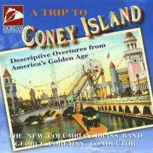 Trip to Coney Island - New Columbian Brass Band / Foreman - Musikk - DORIAN - 0751758015326 - 29. juli 1997