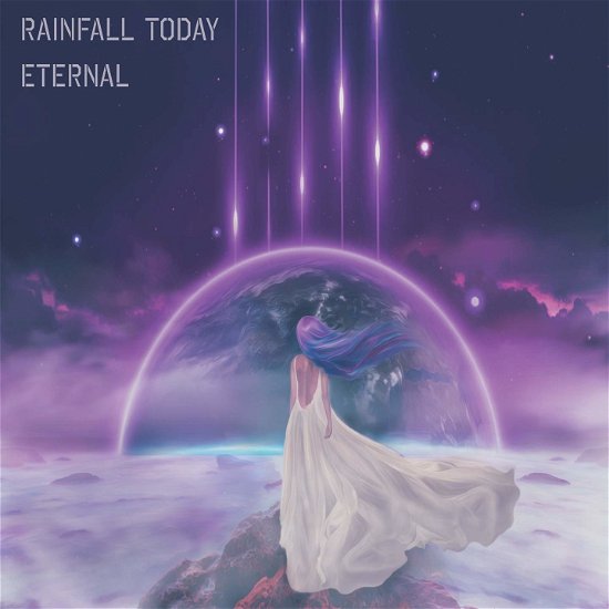 Cover for Rainfall Today · Eternal (CD) (2019)