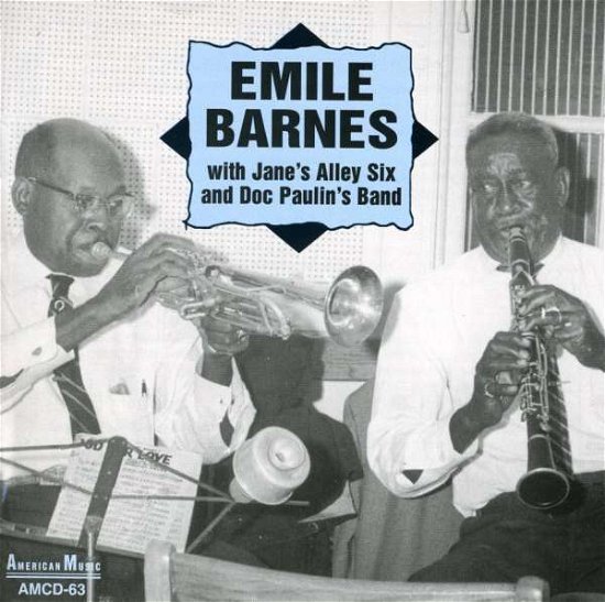 Cover for Emile Barnes · With Janes Alley &amp; Doc Paulin (CD) (2014)