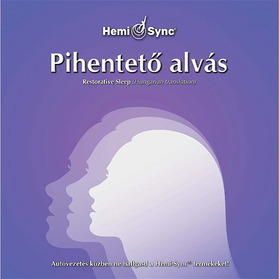 Cover for Hemi-sync · Pihenteto Alvas (Hungarian Restorative Sleep) (CD) (2020)