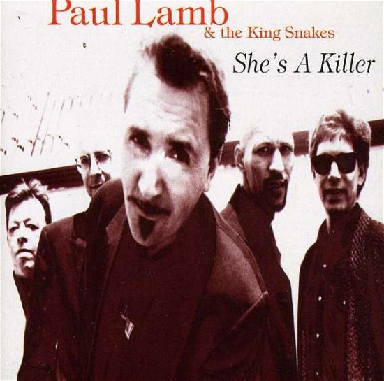 Cover for Lamb,paul &amp; King Snakes · She's a Killer (CD) (1996)