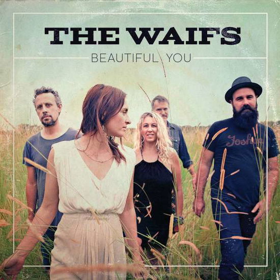 Cover for Waifs the · Beautiful You (CD) (2015)