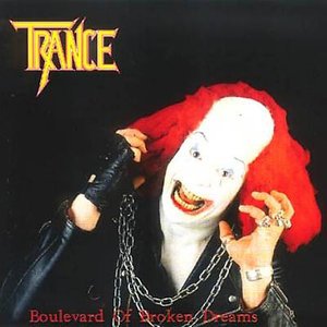 Cover for Trance · Boulevard of Broken Dream (CD) (2003)