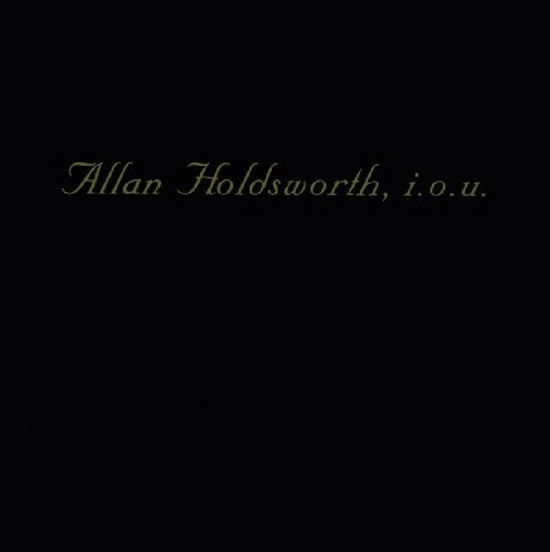 Cover for Allan Holdsworth · I.o.u. (DVD/CD) (2018)