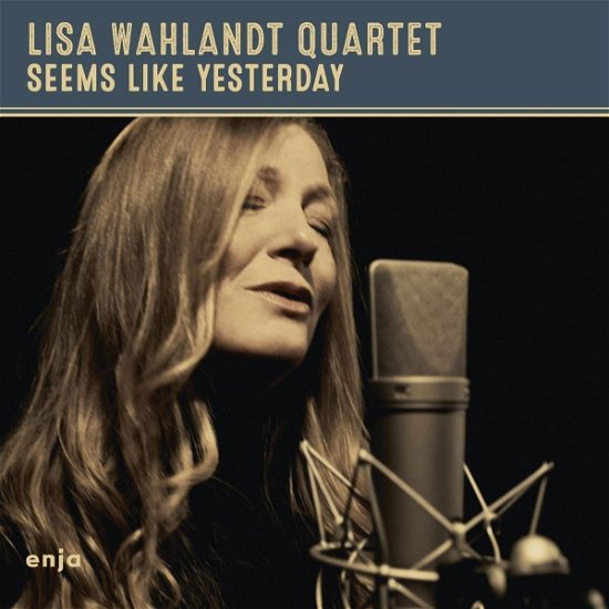 Cover for Lisa Wahlandt · Seems Like Yesterday (CD) [Digipak] (2023)