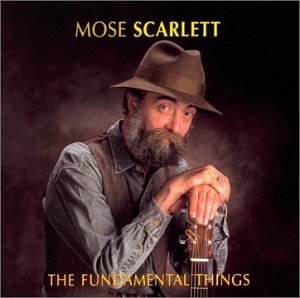 Cover for Mose Scarlett · The Fundamental Things (CD) (2009)