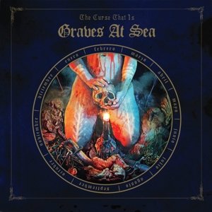 Cover for Graves At Sea · Curse That Is (CD) (2016)