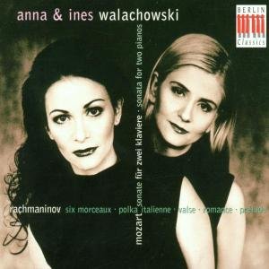 Cover for Mozart / Rachmaninoff / Walachowski,anna &amp; Ines · Sonata for 2 Pianos / 6 Morceaux / Polka Italienne (CD) (2002)