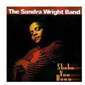 Cover for Sandra Wright · Shake You Down (CD) (2008)