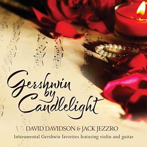 Cover for Jack Jezzro · Gershwin By Candlelight (CD) (2016)