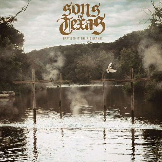 Cover for Sons Of Texas · Baptized In The Rio Grand (CD) (2015)