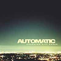 Cover for Automatic · Crossing Kill Creek (CD) (2007)