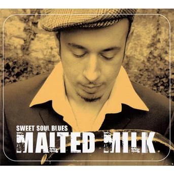 Cover for Malted Milk · Sweet Soul Blues (CD) (2010)