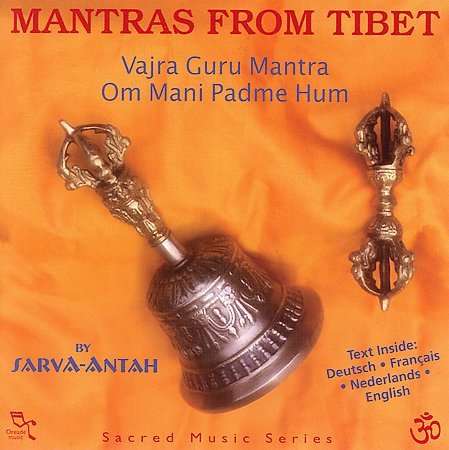 Mantras From Tibet: Om Mani Padme Hum - Sarva-Antah - Music - AMV11 (IMPORT) - 0798308802326 - 2016