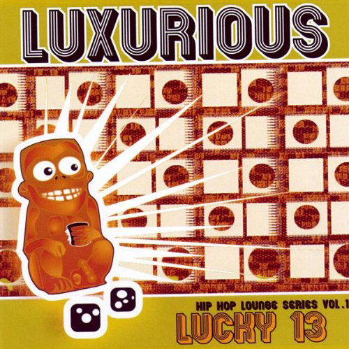 Cover for Luxurious · Lucky 13 (CD) (2005)