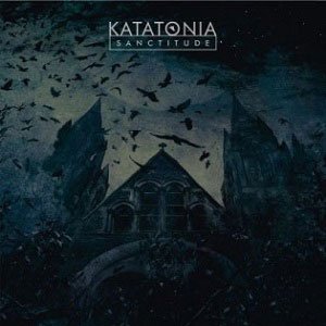 Katatonia-sanctitude - Katatonia - Musik - SI / KSCOPE - 0802644762326 - 22 juni 2018