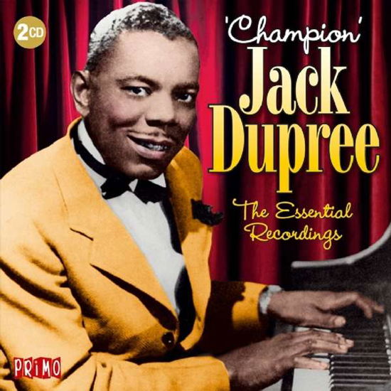 The Essential Recordings - Champion Jack Dupree - Música - PRIMO - 0805520092326 - 9 de março de 2018