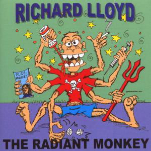 Radiant Monkey - Richard Lloyd - Muziek - EVANGELINE - 0805772411326 - 31 januari 2020