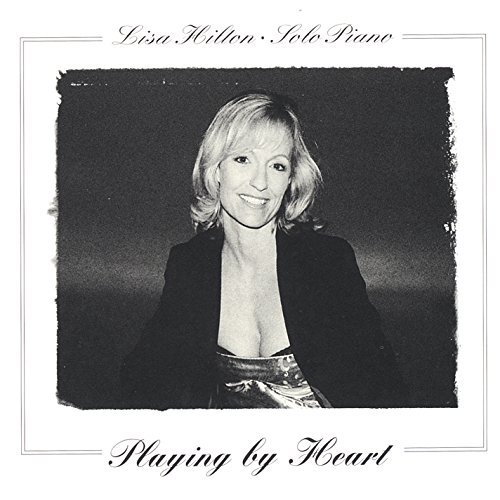 Cover for Lisa Hilton · Playing by Heart (CD) (2004)