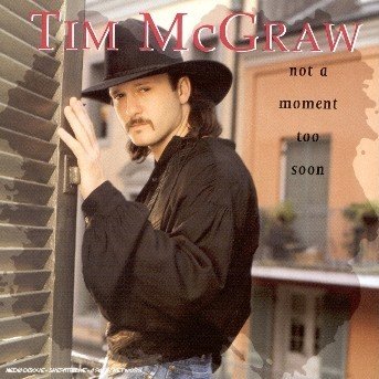 Not a Moment Too Soon - Tim Mcgraw - Musiikki - WARNER BROTHERS - 0809274447326 - torstai 11. heinäkuuta 2002