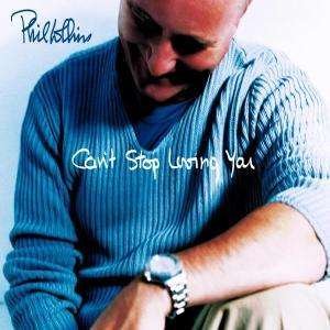 Cover for Phil Collins · Phil Collins-can´t Stop Loving You -cds- (CD)