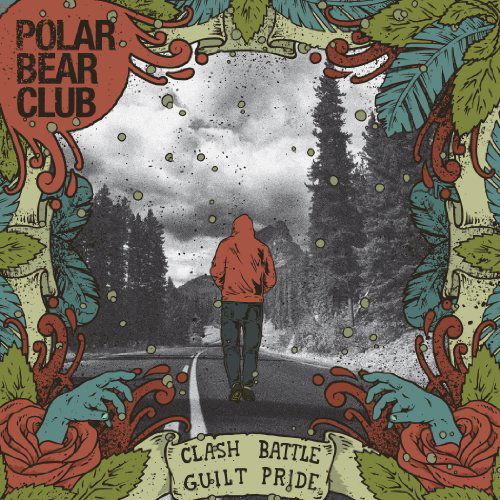 Clash Battle Guilt Pride - Polar Bear Club - Musikk - BRIDGE NINE - 0811772025326 - 12. september 2011