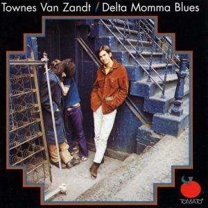 Cover for Townes Van Zandt · Delta Momma Blues (CD) (1990)