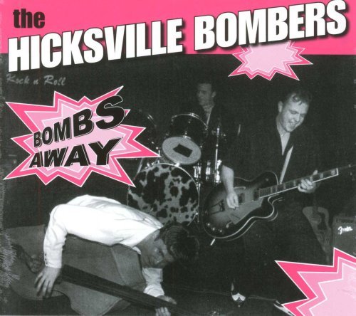 Cover for Hicksville Bombers · Bombs Away! (CD) (2011)