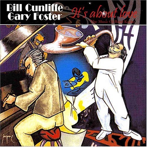 Cover for Bill Cunliffe · It's About Love (CD) (2003)