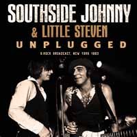 Unplugged - Southside Johnny & Little Steven - Musik - GOLDEN RAIN - 0823564030326 - 1. März 2019
