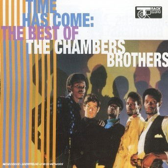 The Chamber Bros · Time Has Come (CD) [Best Of edition] (2008)