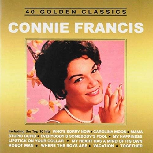Cover for Connie Francis · 40 Golden Classics (CD) (2019)