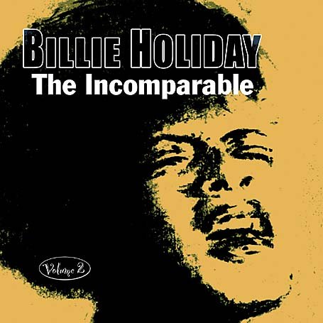 Incomparable Vol.2 - Billie Holiday - Música - ACROBAT - 0824046511326 - 20 de maio de 2002
