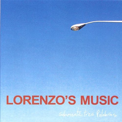 Solamente Tres Palabras - Lorenzo's Music - Music - CD Baby - 0825576864326 - January 17, 2006