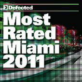 Most Rated Miami 2011 - V/A - Musik - DEFECTED - 0826194199326 - 24. März 2011