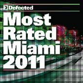 Most Rated Miami 2011 - V/A - Musikk - DEFECTED - 0826194199326 - 24. mars 2011