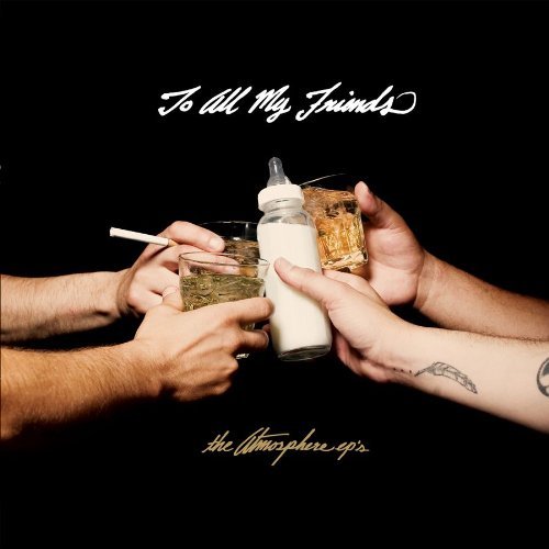 Cover for Atmosphere · To All My Friends, Blood Makes the Blade Holy (CD) (2010)