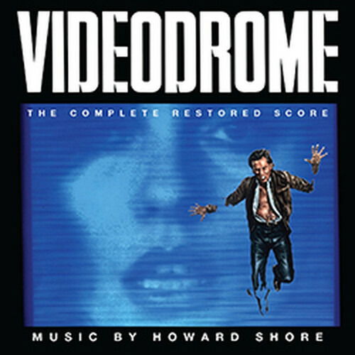Videodrome - Howard Shore - Musik - LALALAND RECORDS - 0826924158326 - 1. marts 2022