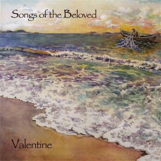 Cover for Valentine · Songs of the Beloved (CD) (2009)
