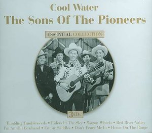 Cover for Sons Of The Pioneers · Cool Water: The Sons Of The Pioneers (CD) (2009)