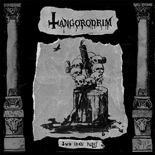 Cover for Tangorodrim · Two Iron Rules (7&quot;) (2015)