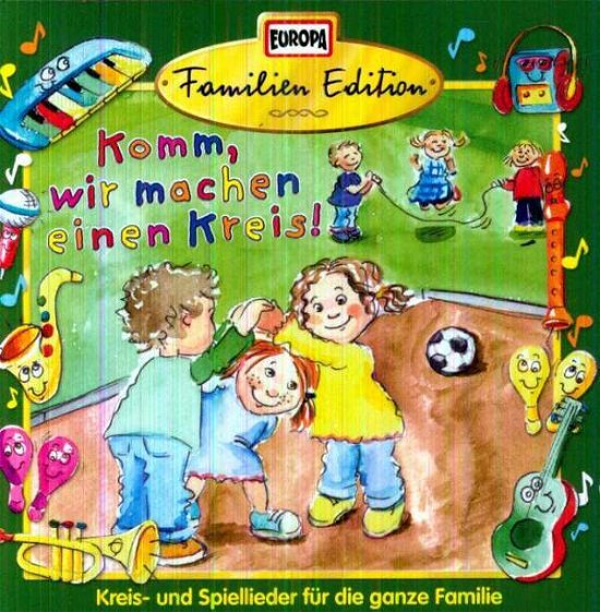 Cover for Familien Edition · Komm Wir Machen Einen Kreis (CD) (2005)