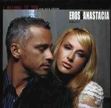 Cover for Eros Ramazzotti · I Belong to You (Il Ritmo Dea Passone) (SCD) (2006)
