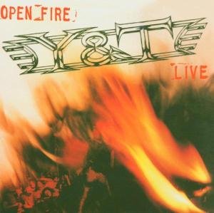 Open Fire - Y & T - Musikk - MAJESTIC ROCK - 0842051005326 - 12. april 2005