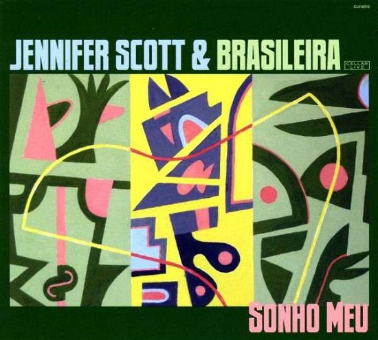 Cover for Jennifer Scott Brasileira · Sonho Meu (CD) (2013)