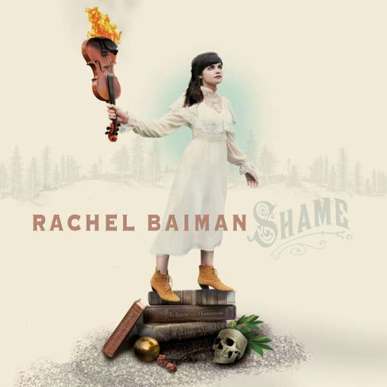 Shame - Rachel Baiman - Musiikki - FREE DIRT - 0877726008326 - torstai 29. kesäkuuta 2017