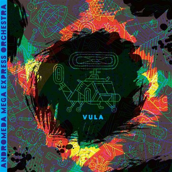 Cover for Andromeda Mega Express Orchestra · Vula (CD) (2017)